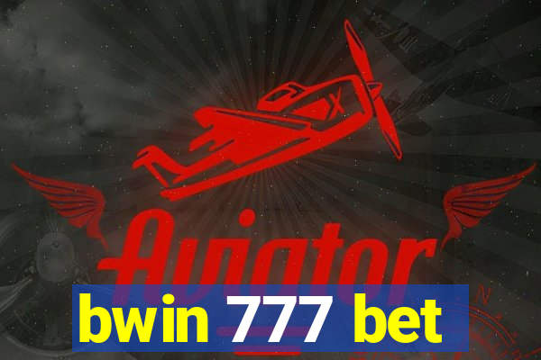 bwin 777 bet